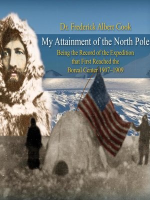 cover image of My Attainment of the North Pole